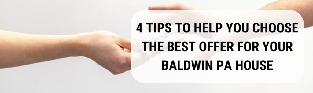 We buy houses in Baldwin PA