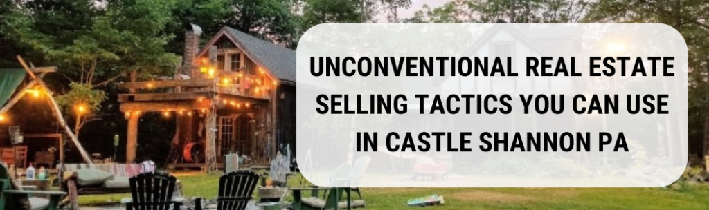 We buy houses in Castle Shannon PA