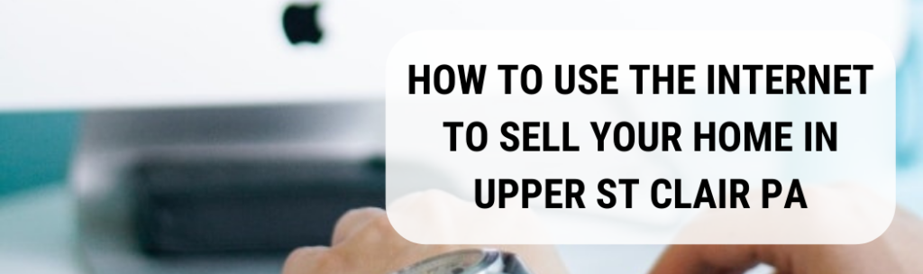 We buy houses in Upper St Clair PA