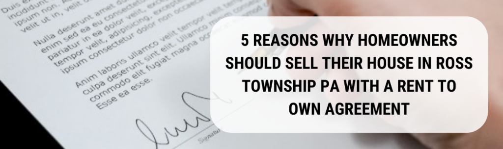 We buy houses in Ross Township PA