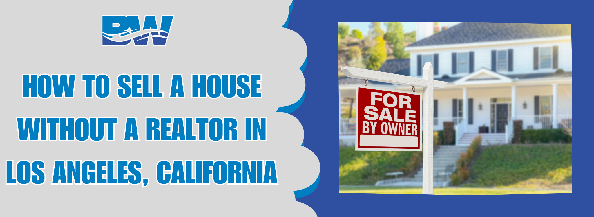 How to sell your home without a realtor in Los Angeles, California