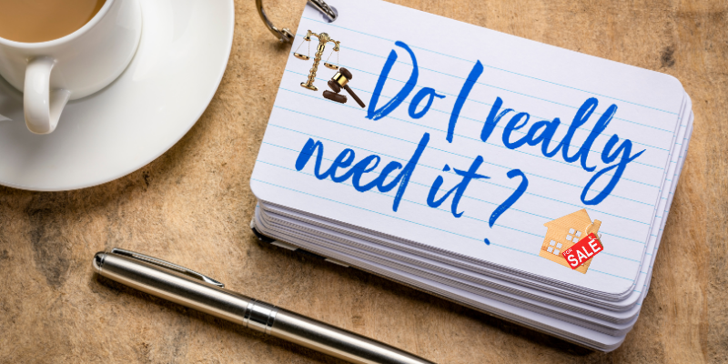 Do I Need an Attorney to Sell My House [market_city]