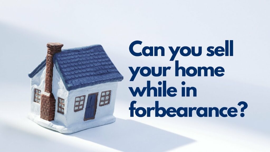 sell your home in forbearance wa can you sell your wa home in forbearance