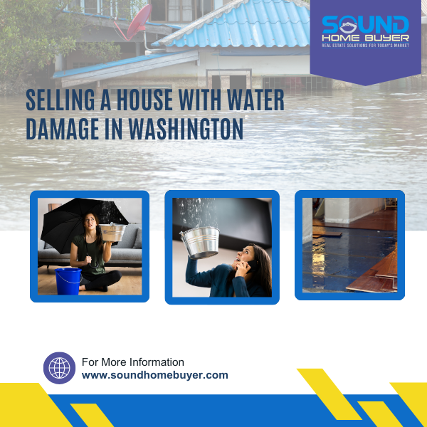 Selling a Home with water damage in WA