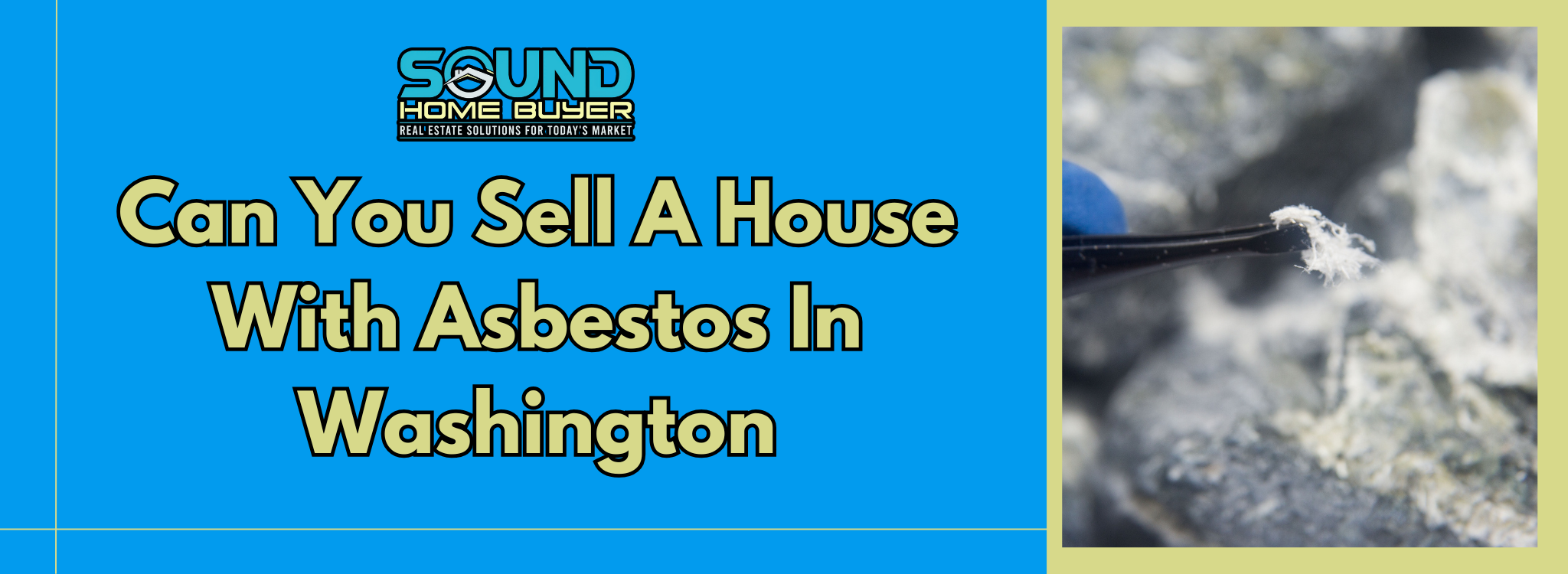 Can You Sell A House With Asbestos In Washington BANNER Washington