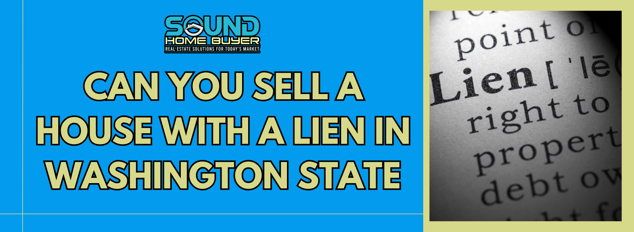 Sell a House With Lien In Washington State