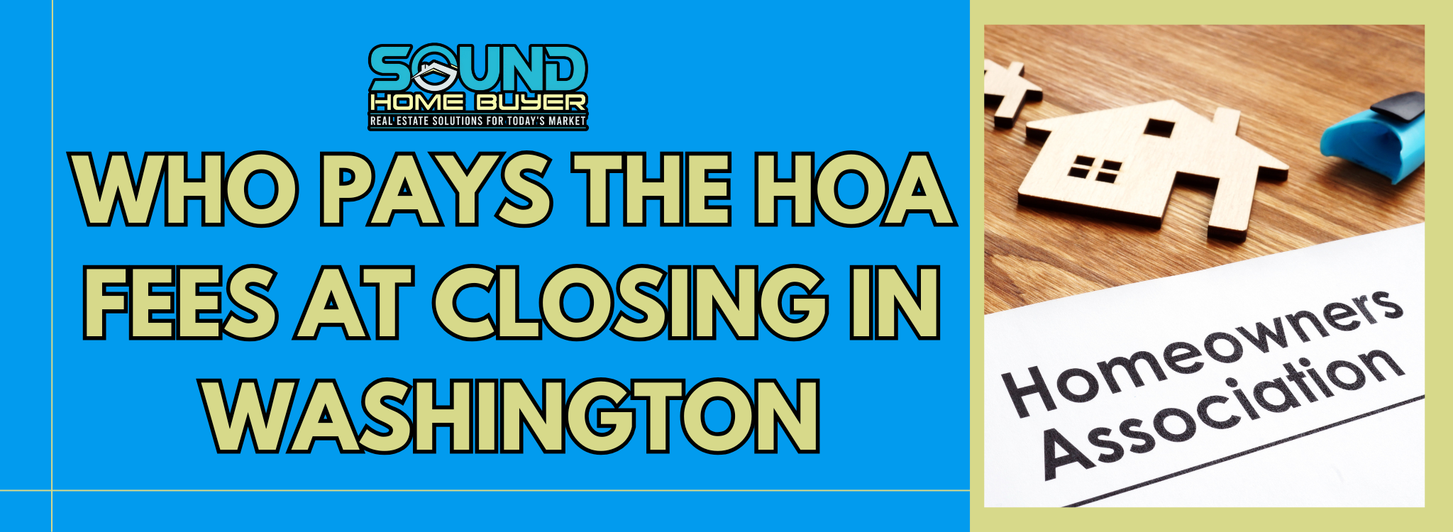 Who covers the HOA fees during closing In Washington