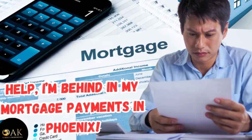Help, I’m Behind in My Mortgage Payments in Phoenix