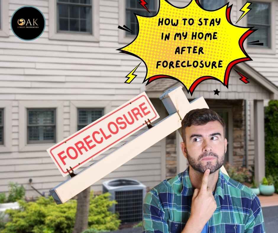 How to Stay in My Home After Foreclosure in Phoenix Arizona