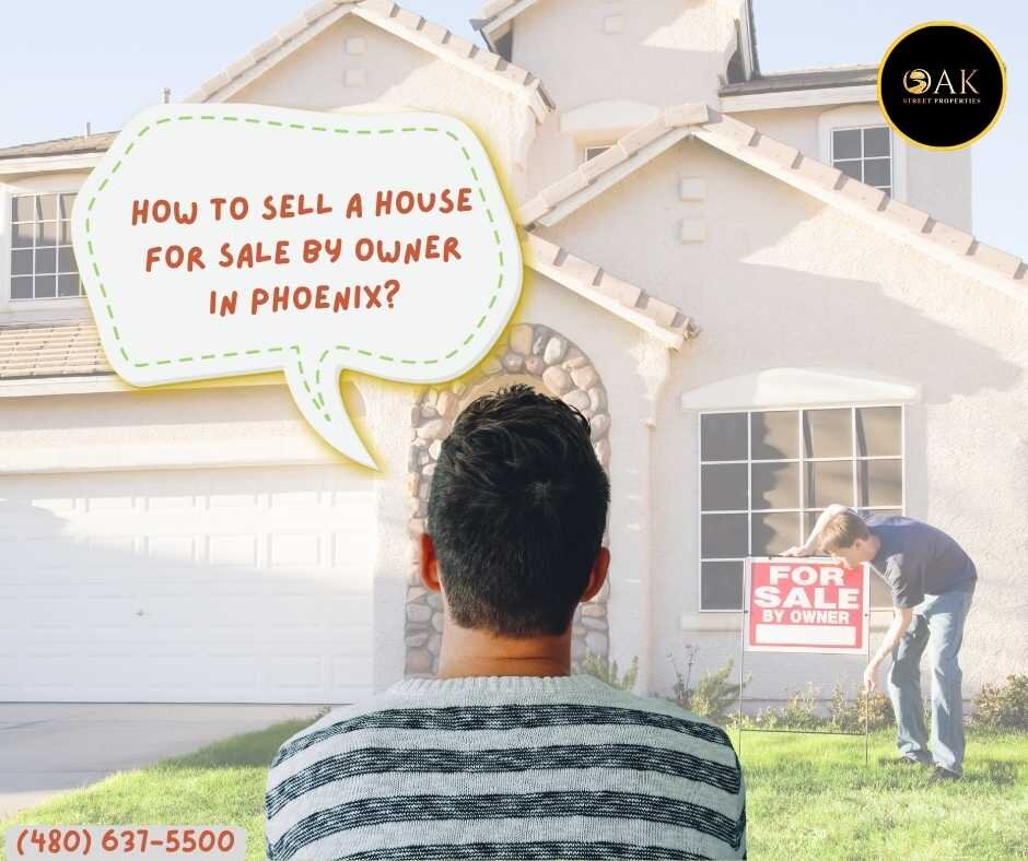 How to sell a house for sale by owner in Phoenix?
