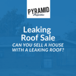 Can You Sell a House With a Leaking Roof