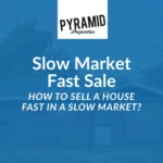 how to sell a house fast in a slow market