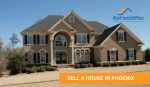Sell A House in Phoenix