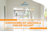 Downsides of leaving house