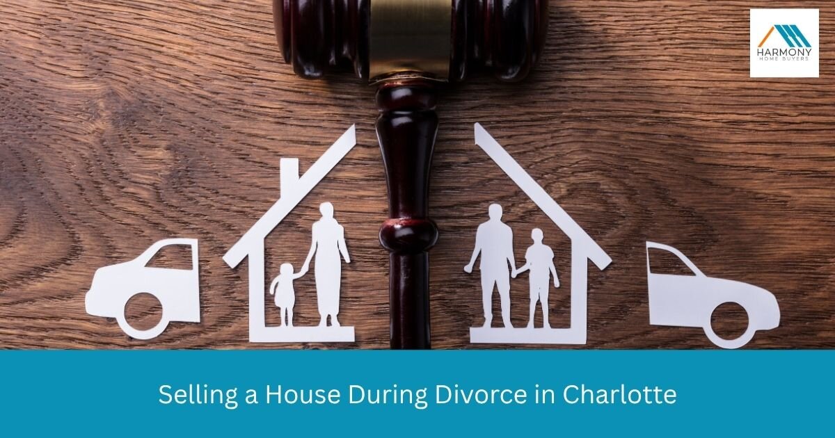 Couple dividing a Charlotte, NC marital home during divorce, reviewing sale options