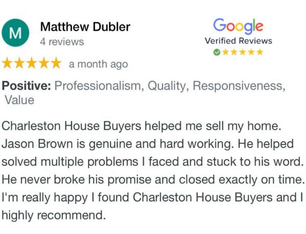 We Buy Houses in Charleston SC and have many 5 star reviews