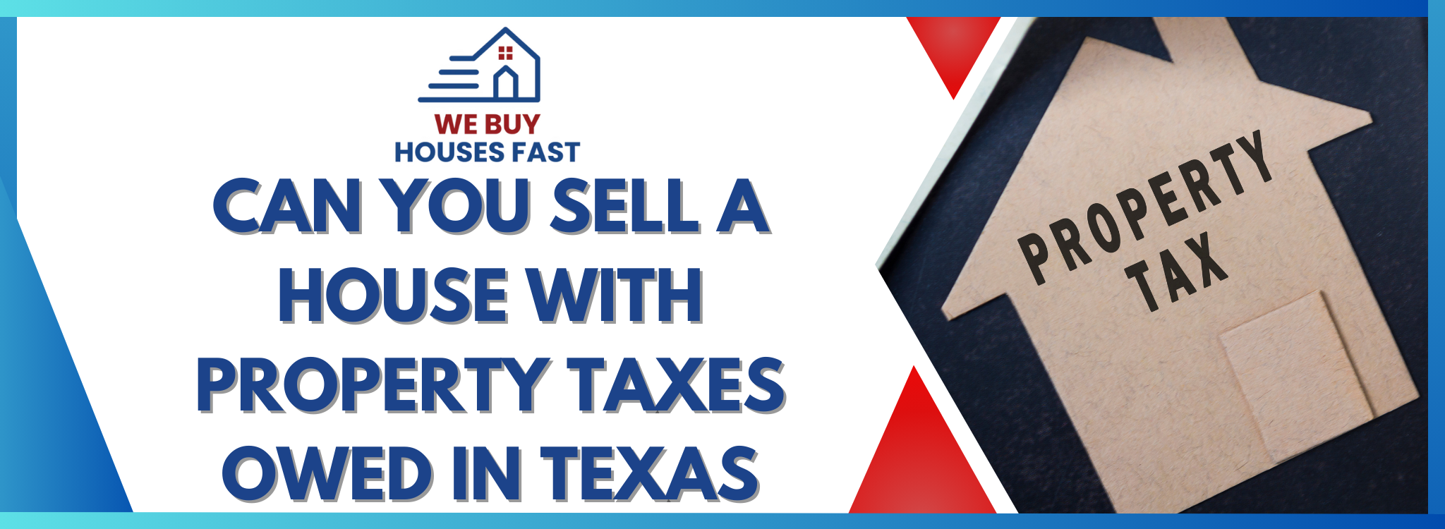 How To Sell A House With Delinquent Taxes in Texas