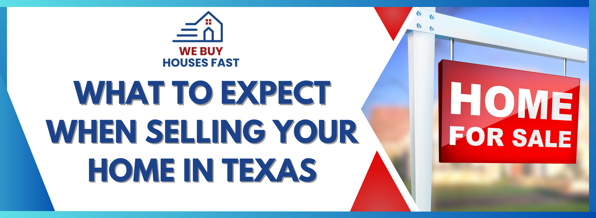 What to Expect When Selling Your Home Texas