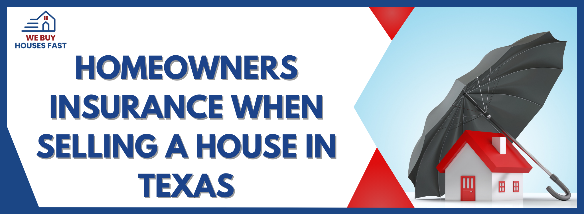 Homeowners Insurance as You Sell a Home In Texas