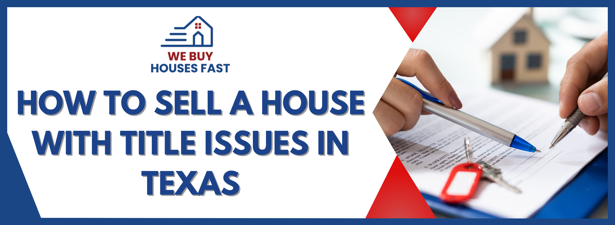 How to Sell a House with Complicated Titles In Texas