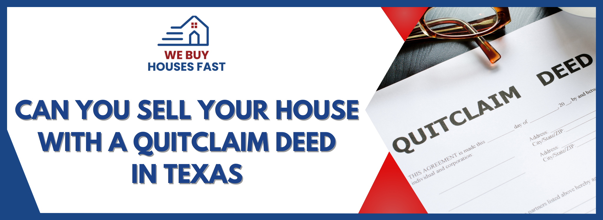 Can You Sell Your House With A Quitclaim Deed In Texas BANNER Texas