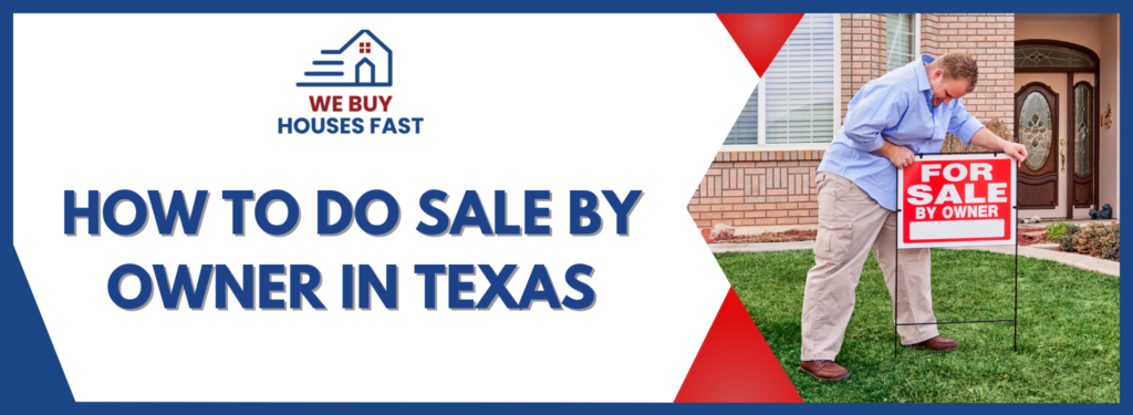 How To Do Sale By Owner In Texas BANNER Texas