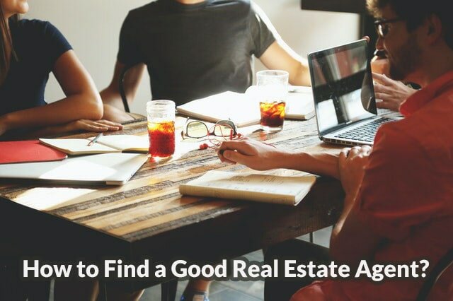 How to Find a Good Real Estate Agent