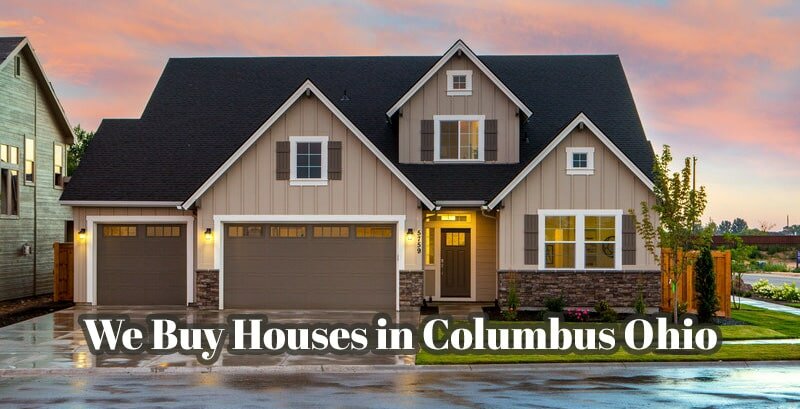 We Buy Houses in Columbus Ohio
