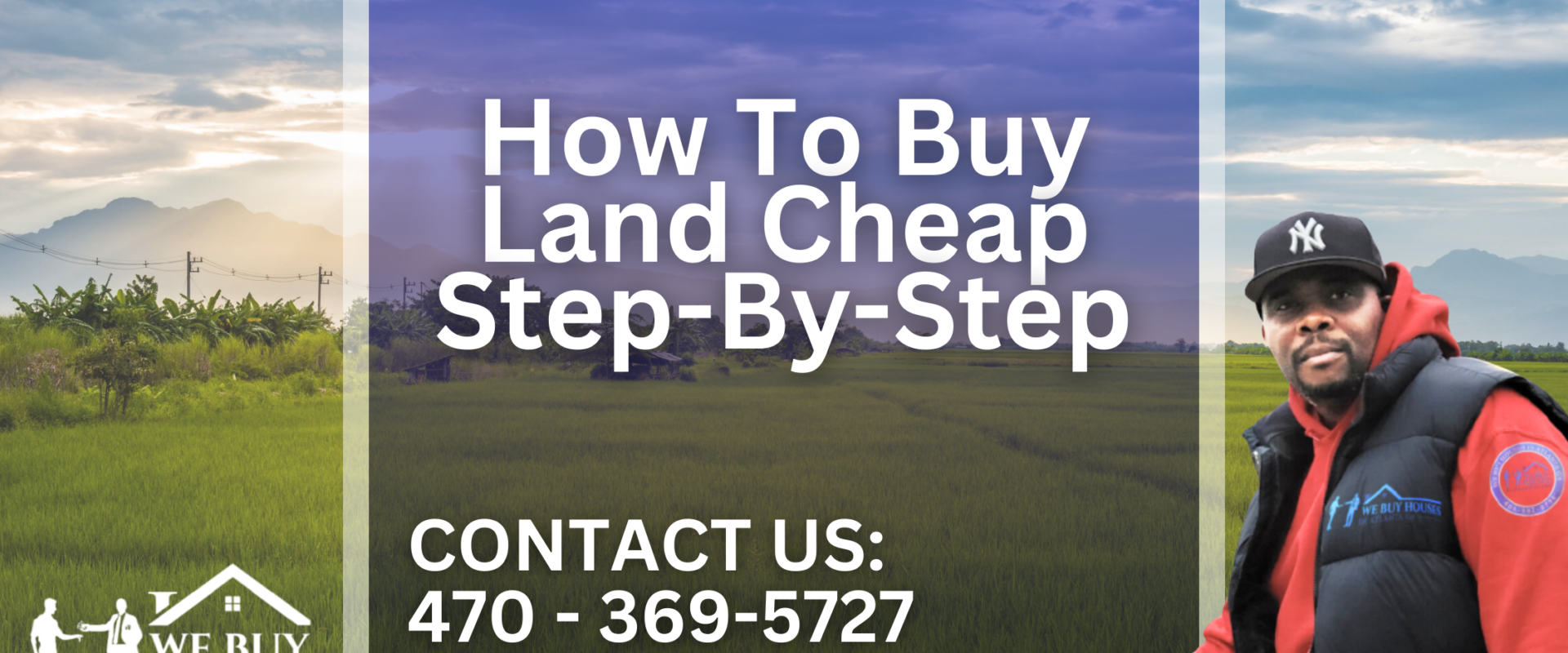 How To Buy Land Cheap Step-By-Step