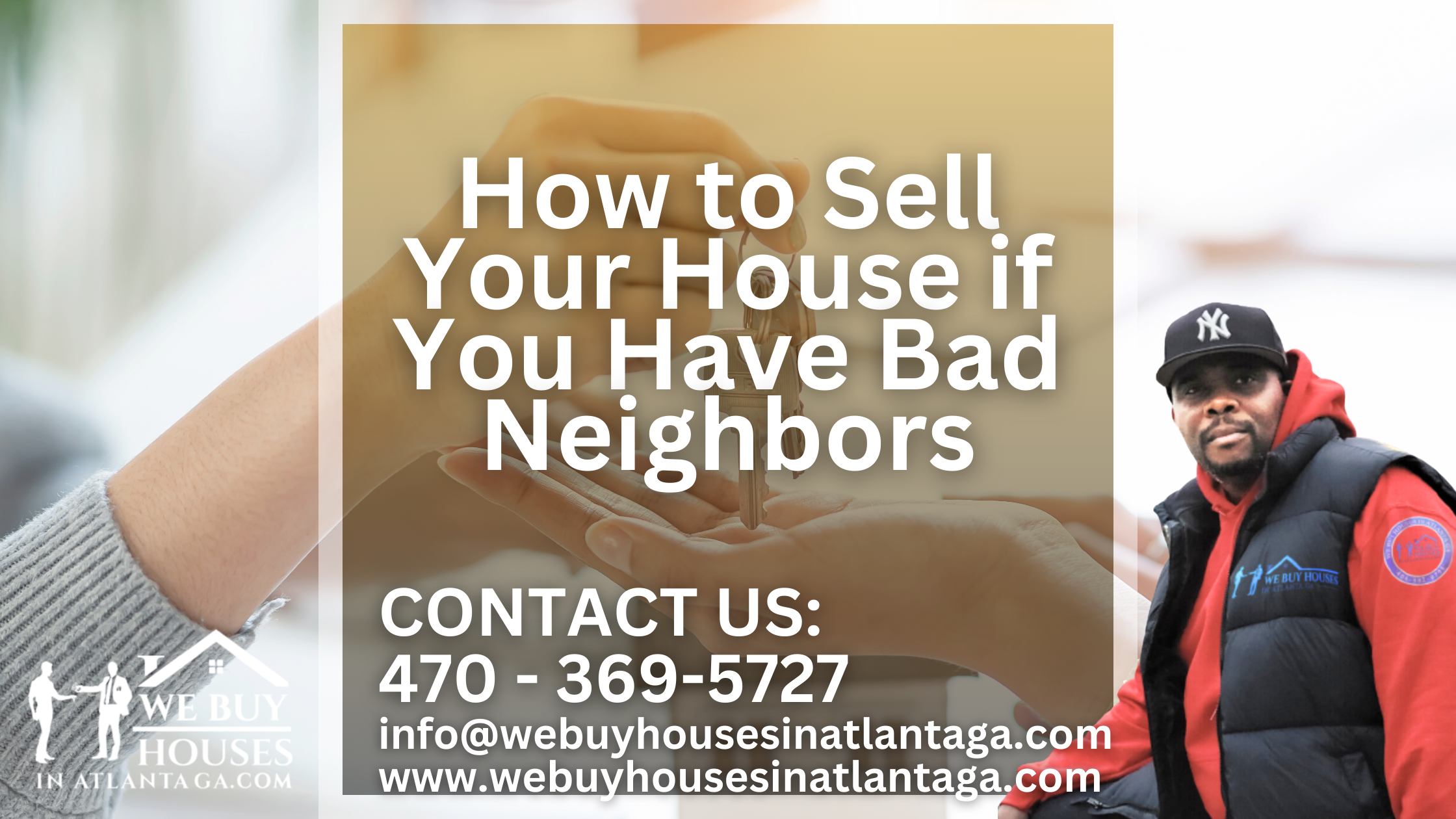 How to Sell Your House if You Have Bad Neighbors