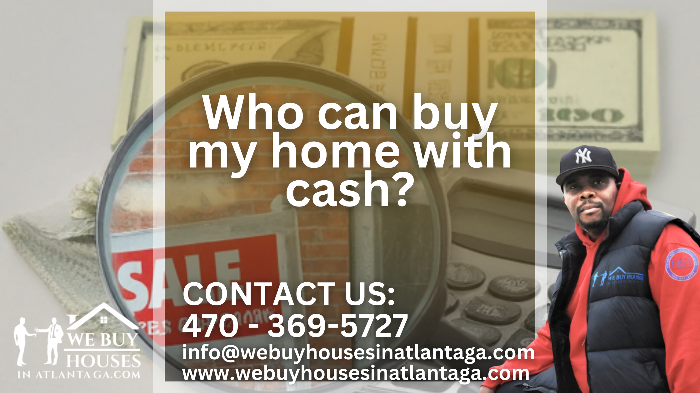 Who can buy my home with cash