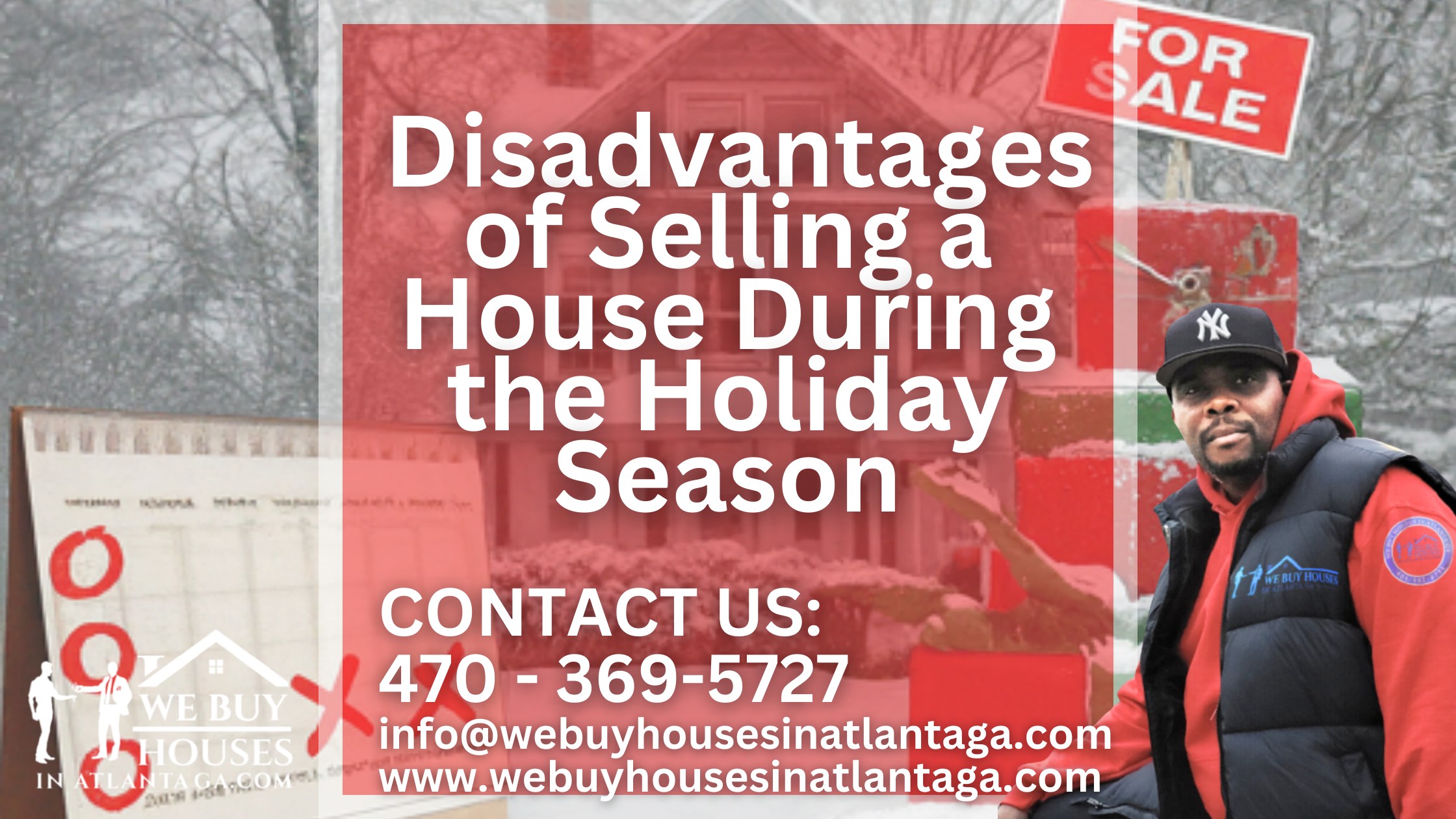 4 Disadvantages of Selling a House During the Holiday Season