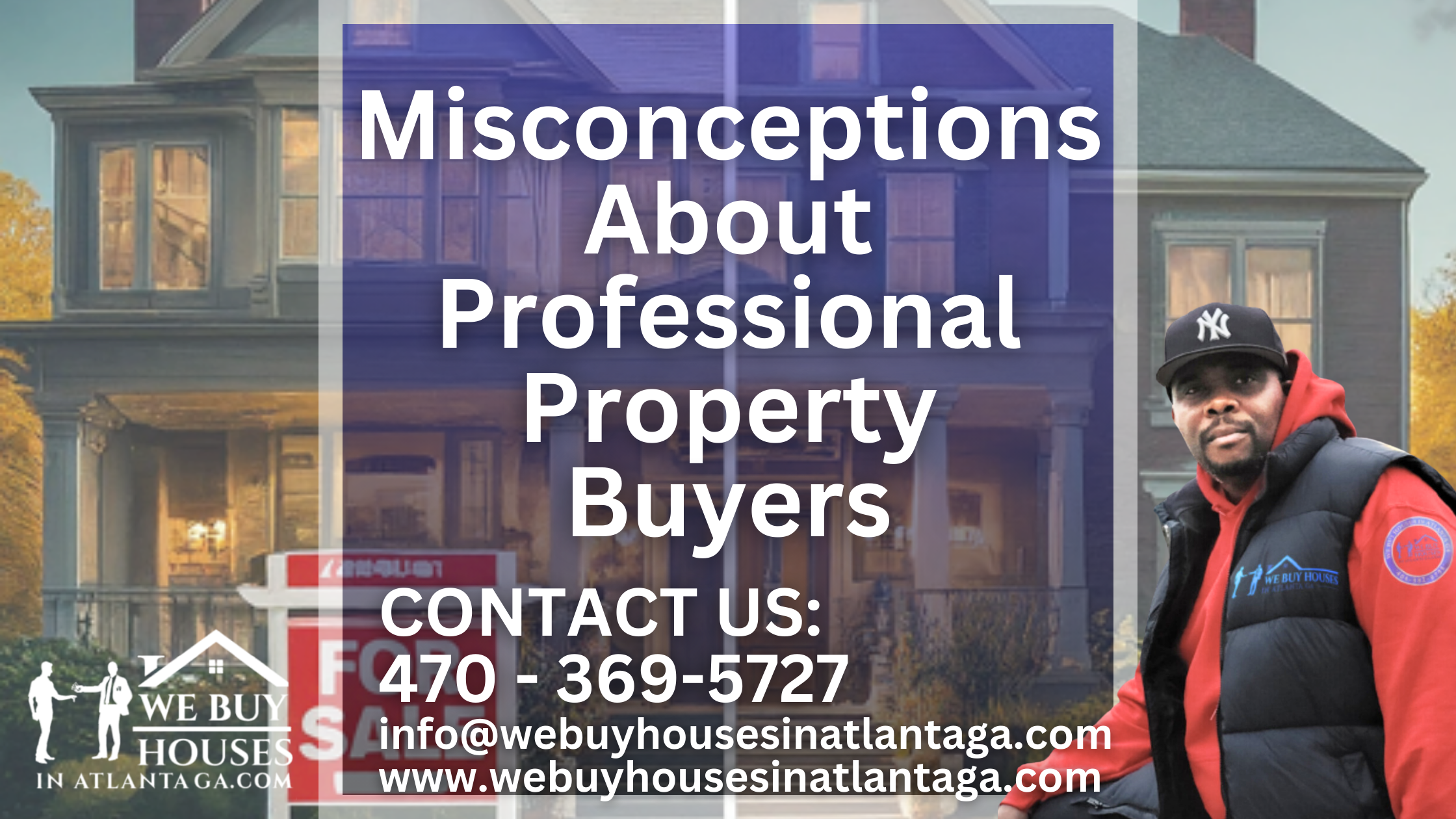 5 Common Misconceptions About Professional Property Buyers