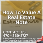 How To Value A Real Estate Note