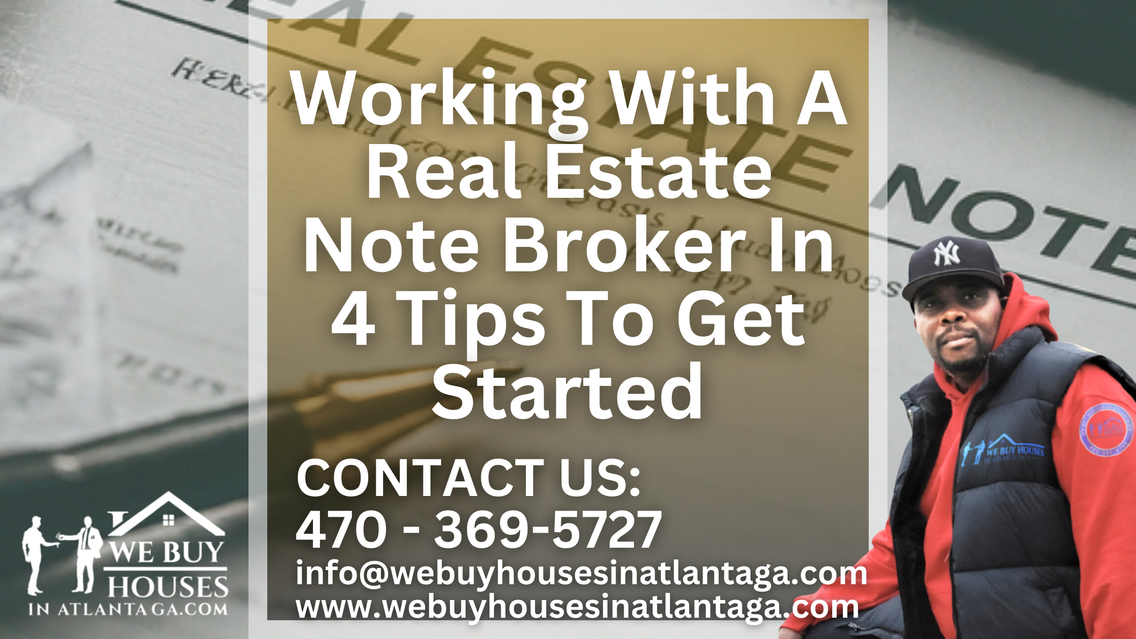 Working With A Real Estate Note Broker In 4 Tips To Get Started