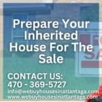 Prepare Your Inherited House For The Sale