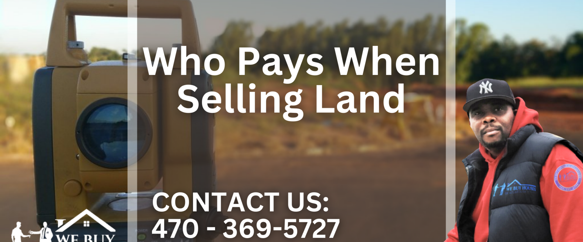 Who Pays When Selling Land