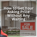 How to Get Your Asking Price Without Any Waiting