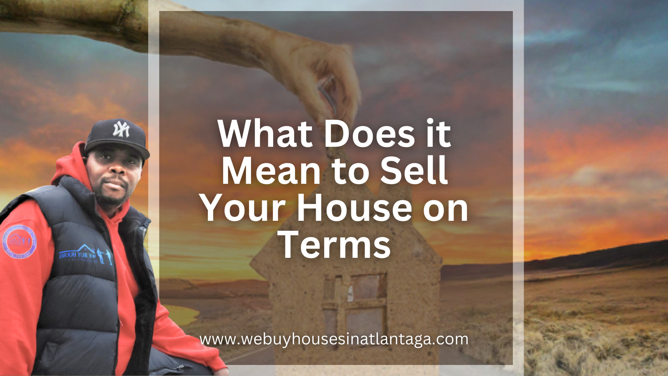 What Does it Mean to Sell Your House on Terms