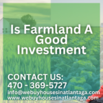 Is Farmland A Good Investment