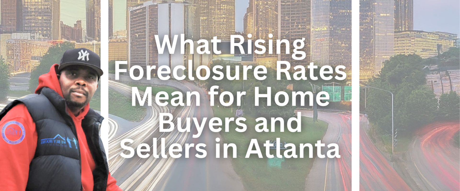 What Rising Foreclosure Rates Mean for Home Buyers and Sellers in Atlanta