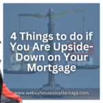 4-Things-to-do-if-You-Are-Upside-Down-on-Your-Mortgage