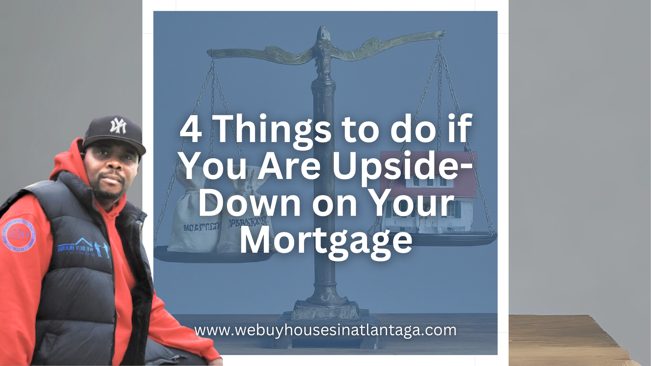 4-Things-to-do-if-You-Are-Upside-Down-on-Your-Mortgage