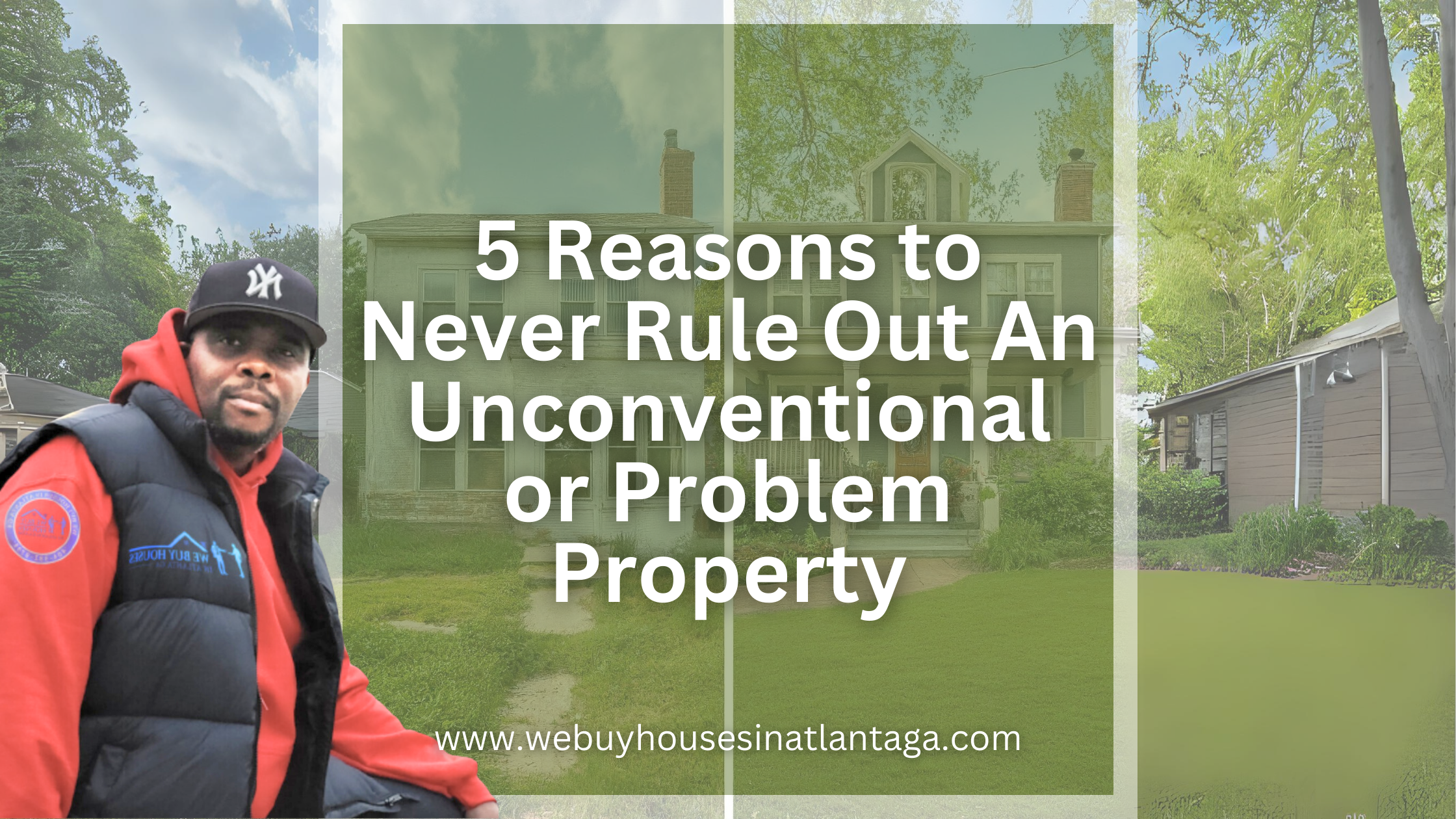 5-Reasons-to-Never-Rule-Out-An-Unconventional-or-Problem-Property