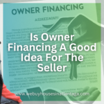 Is-Owner-Financing-A-Good-Idea-For-The-Seller-1