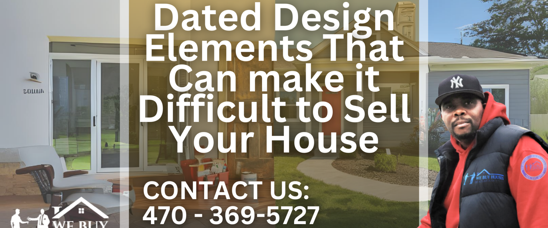 Dated Design Elements That Can make it Difficult to Sell Your House