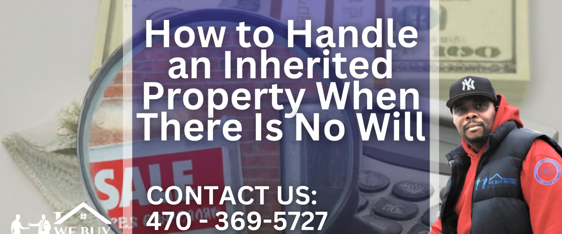 How to Handle an Inherited Property When There Is No Will