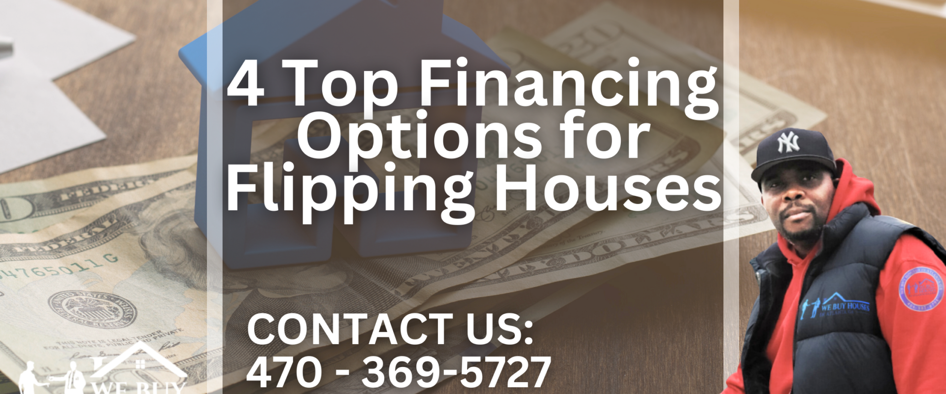 4 Top Financing Options for Flipping Houses