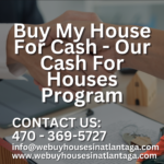 Buy-My-House-For-Cash-Our-Cash-For-Houses-Program