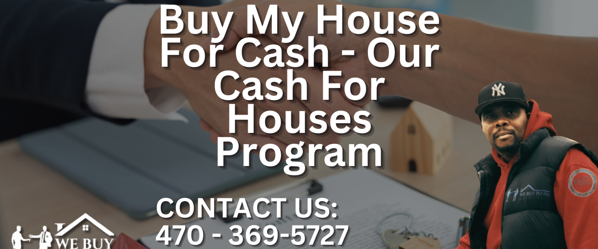 Buy-My-House-For-Cash-Our-Cash-For-Houses-Program